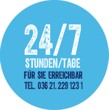 24 Stunden / 7 Tage für Sie erreichbar. Tel.: 03621 / 229 12 31
